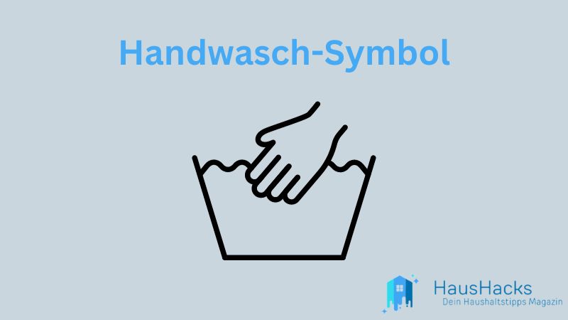 Wäsche Waschen Symbol: Handwäsche